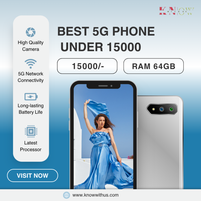 Best 5G phone under 15k